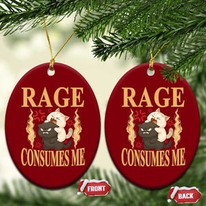 Cute Cat Ceramic Ornament Rage Is Consuming Me TS12 Print Your Wear