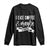 Coffee Lover Long Sleeve Shirt I Like Coffee And Maybe Three People TS12 Black Print Your Wear