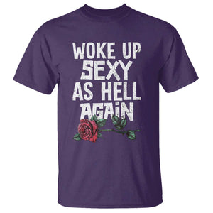 I Woke Up Sexy As Hell Again T Shirt Funny Women Quote TS12 Purple Print Your Wear