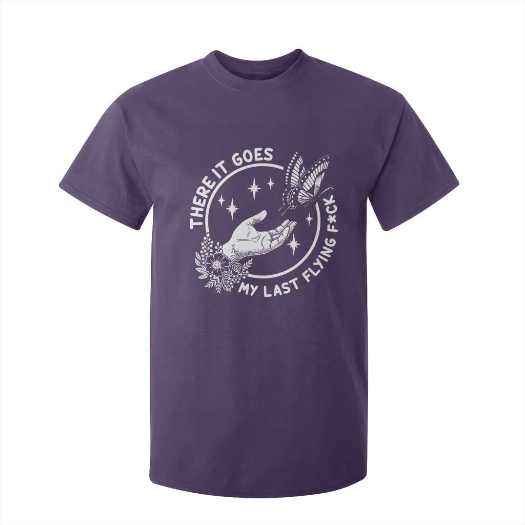 There It Goes My Last Flying F*ck T Shirt For Kid Funny Women Quote TS12 Purple Print Your Wear