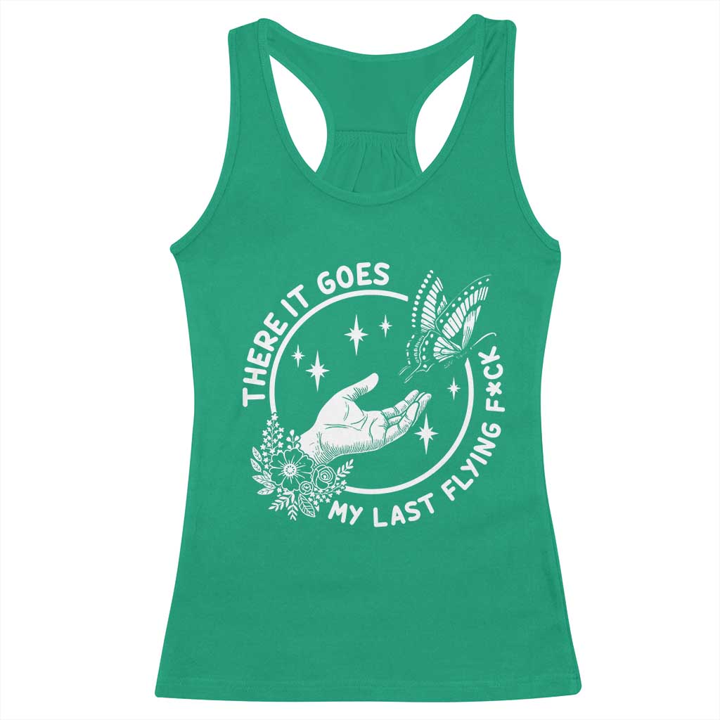 There It Goes My Last Flying F*ck Racerback Tank Top Funny Women Quote TS12 Irish Green Print Your Wear