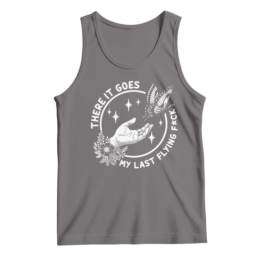 There It Goes My Last Flying F*ck Tank Top Funny Women Quote TS12 Deep Heather Print Your Wear