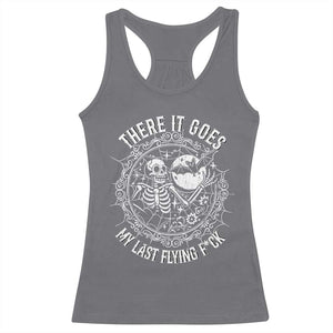 There It Goes My Last Flying F*ck Racerback Tank Top Funny Skeleton Quote TS12 Charcoal Print Your Wear