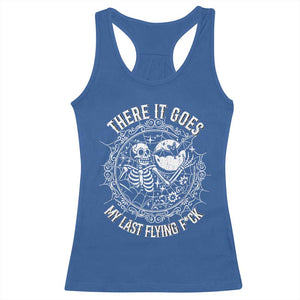 There It Goes My Last Flying F*ck Racerback Tank Top Funny Skeleton Quote TS12 Royal Blue Print Your Wear