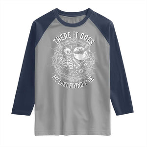 There It Goes My Last Flying F*ck Raglan Shirt Funny Skeleton Quote TS12 Sport Gray Navy Print Your Wear