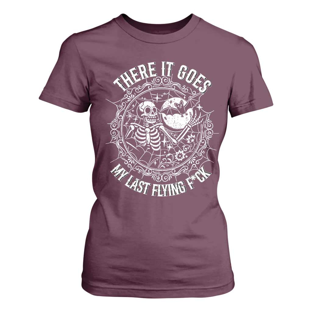 There It Goes My Last Flying F*ck T Shirt For Women Funny Skeleton Quote TS12 Maroon Print Your Wear