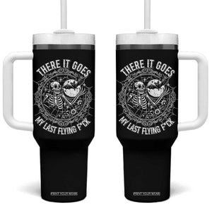 There It Goes My Last Flying F*ck Tumbler With Handle Funny Skeleton Quote TS12 One Size: 40 oz Black Print Your Wear