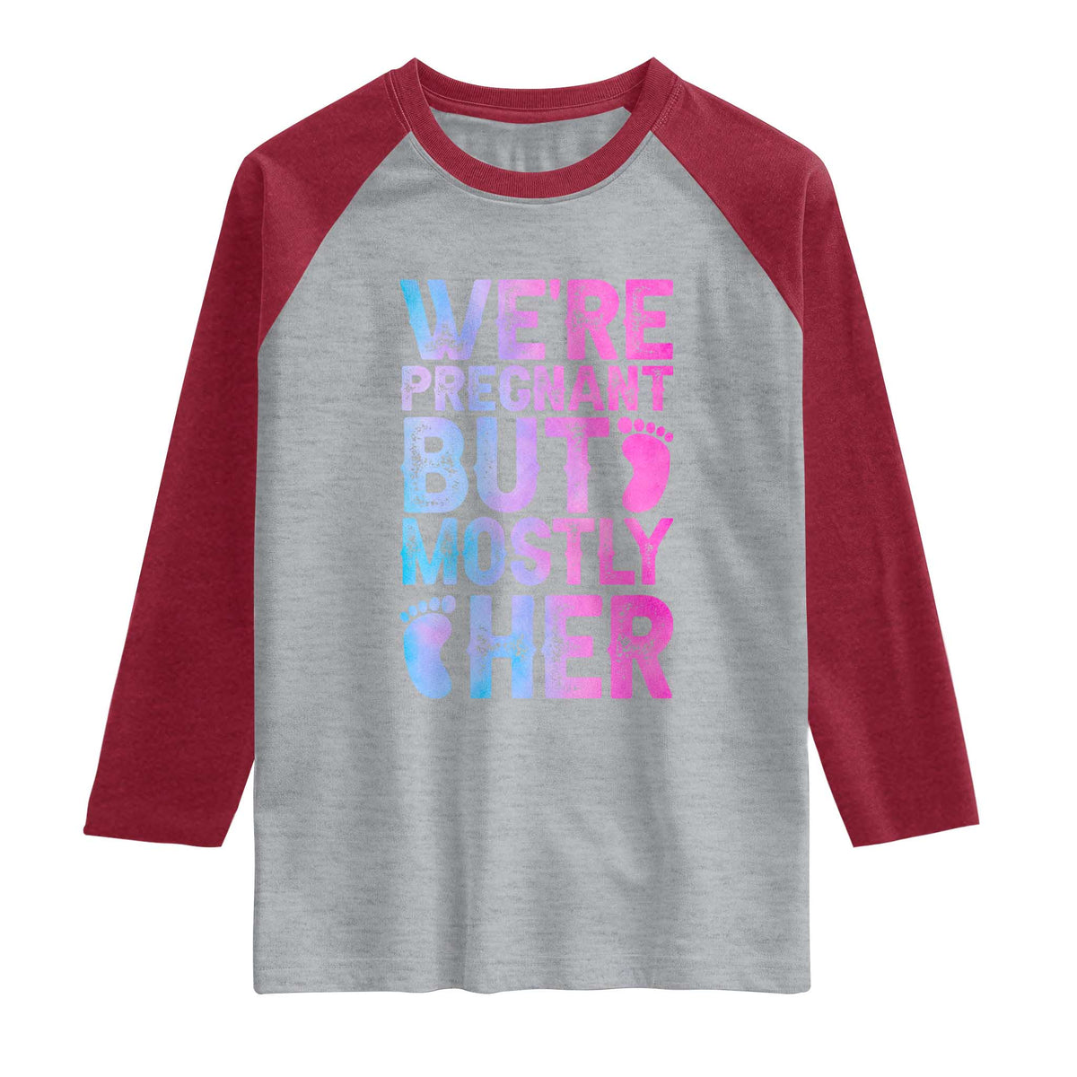 Funny First Time Parents Gift Raglan Shirt We Are Pregnant But Mostly Her