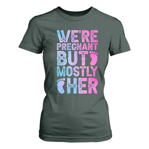 Funny First Time Parents Gift T Shirt For Women We Are Pregnant But Mostly Her