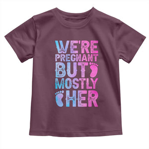 Funny First Time Parents Gift Toddler T Shirt We Are Pregnant But Mostly Her
