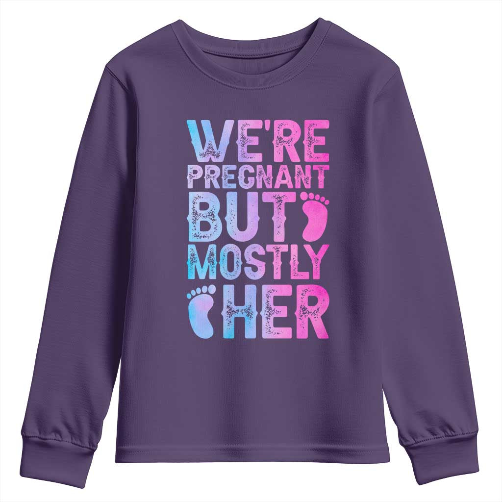 Funny First Time Parents Gift Youth Sweatshirt We Are Pregnant But Mostly Her