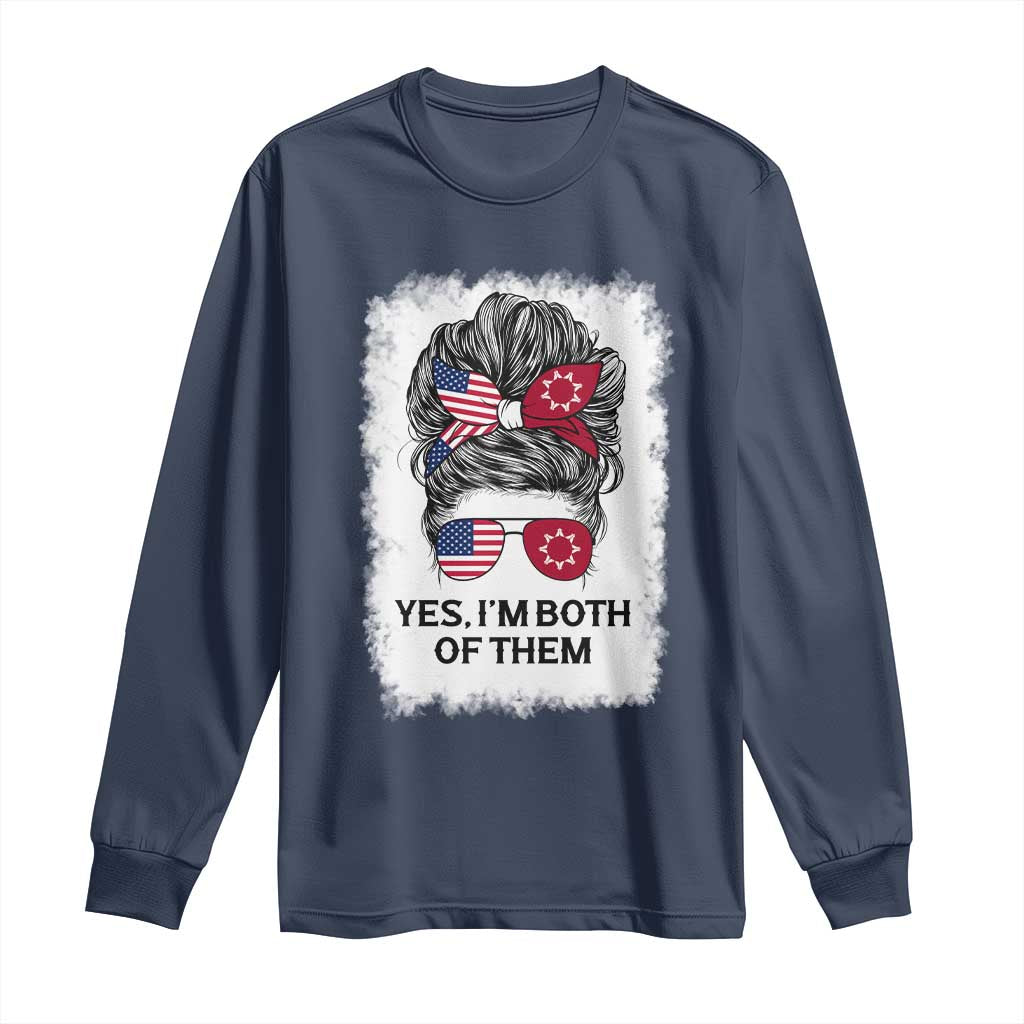 Lakota And American Pride Long Sleeve Shirt Im Both Of Them Oglala Native Heritage