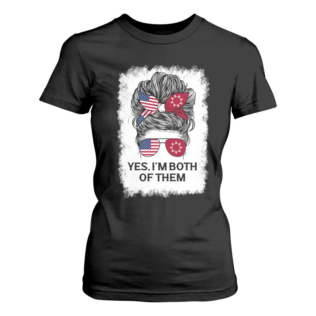 Lakota And American Pride T Shirt For Women Im Both Of Them Oglala Native Heritage