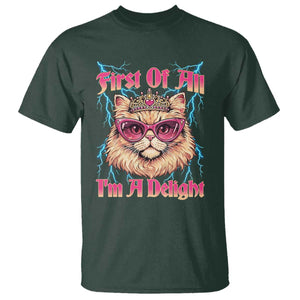 First Of All Im A Delight T Shirt Geek Princess Cat Gift