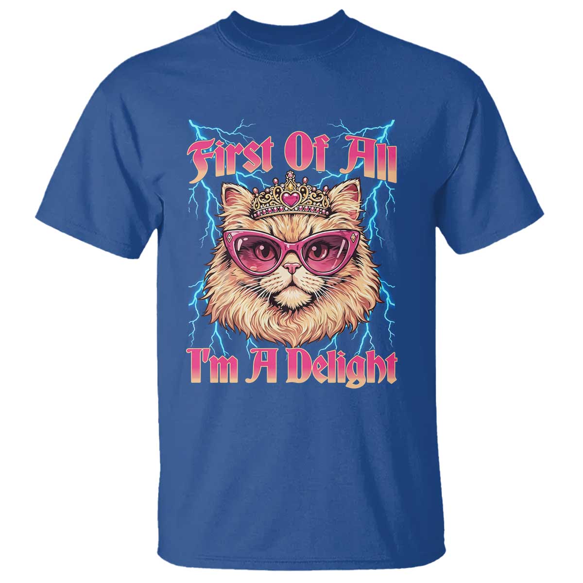 First Of All Im A Delight T Shirt Geek Princess Cat Gift