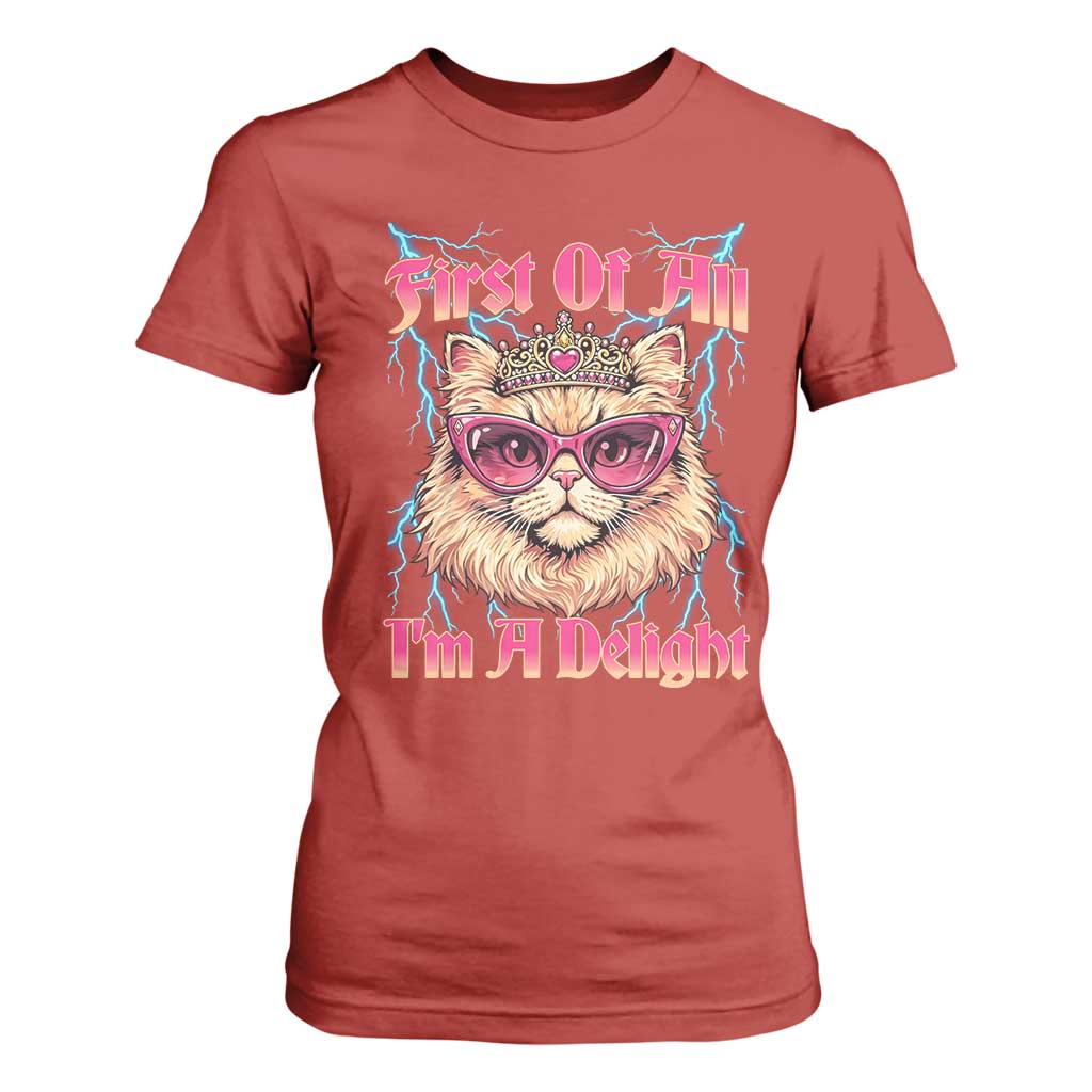 First Of All Im A Delight T Shirt For Women Geek Princess Cat Gift