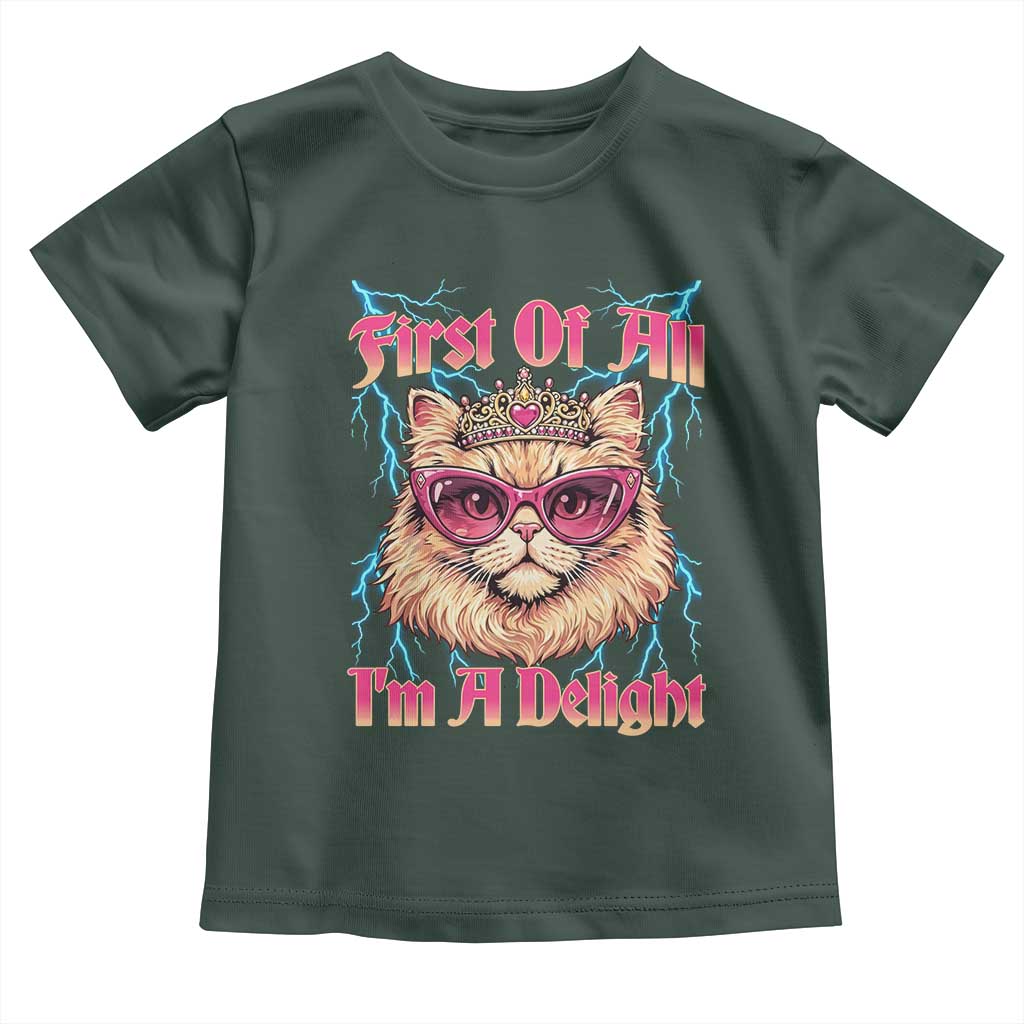 First Of All Im A Delight Toddler T Shirt Geek Princess Cat Gift