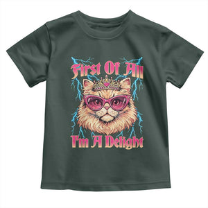First Of All Im A Delight Toddler T Shirt Geek Princess Cat Gift