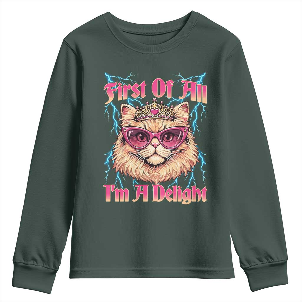 First Of All Im A Delight Youth Sweatshirt Geek Princess Cat Gift