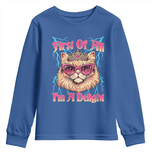 First Of All Im A Delight Youth Sweatshirt Geek Princess Cat Gift