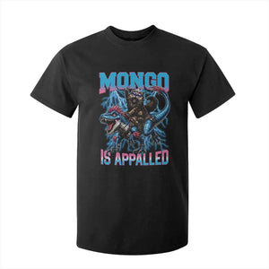 Mongo Is Appalled Princess Cat Quote T Shirt For Kid Geeky Fantasy Book Lover