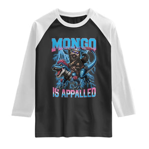 Mongo Is Appalled Princess Cat Quote Raglan Shirt Geeky Fantasy Book Lover