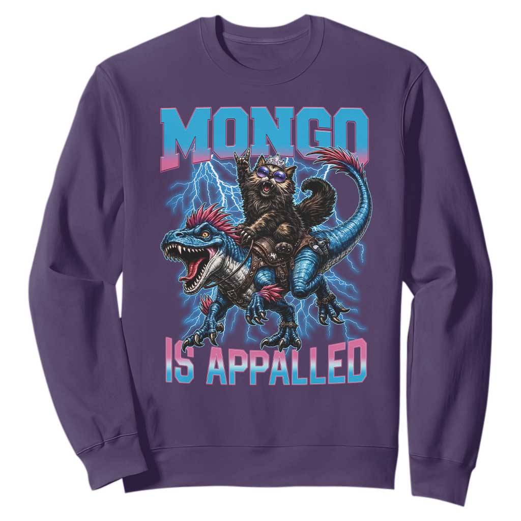 Mongo Is Appalled Princess Cat Quote Sweatshirt Geeky Fantasy Book Lover