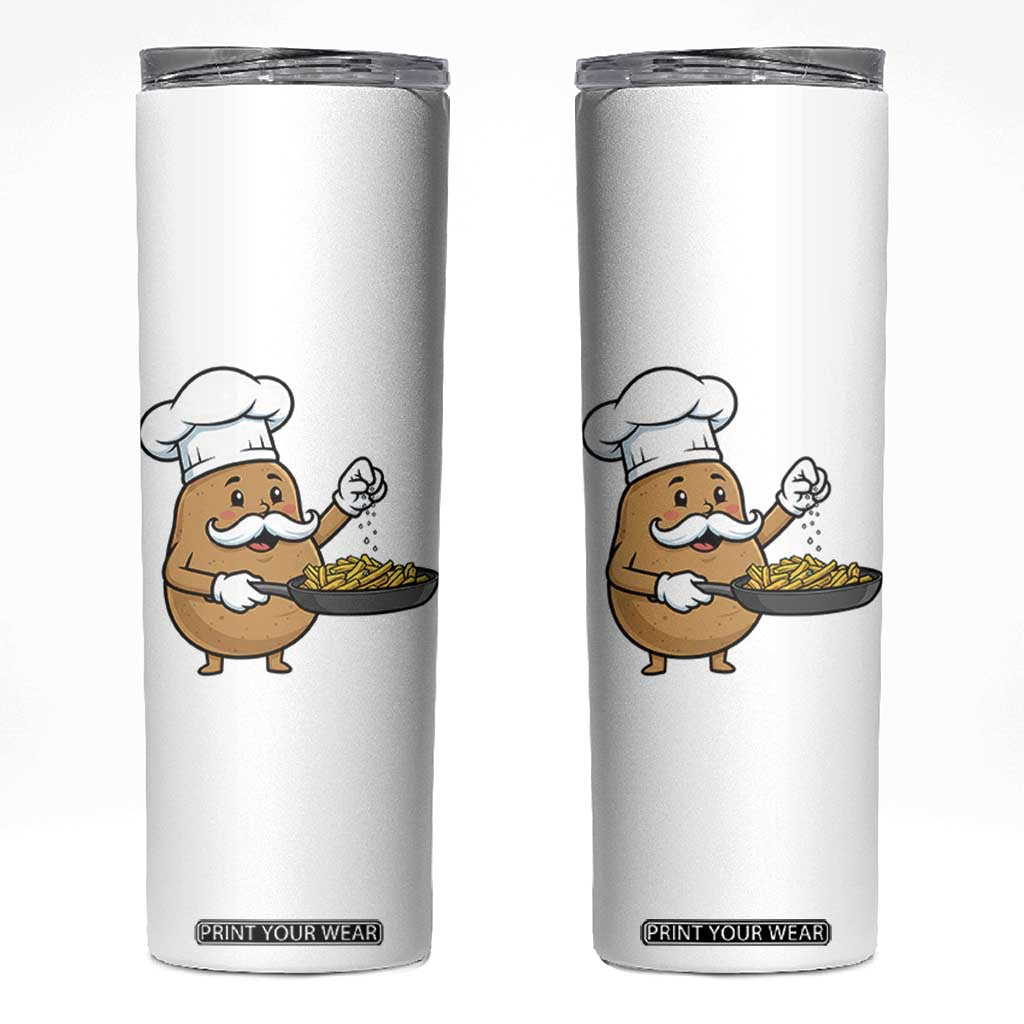 Funny Potato Cooking French Fries Skinny Tumbler Food Lover Gift TS12 White Print Your Wear