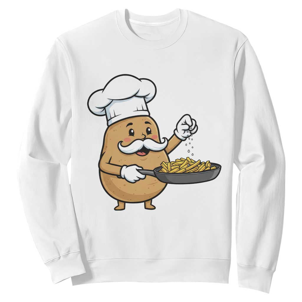 Funny Potato Cooking French Fries Sweatshirt Food Lover Gift TS12 White Print Your Wear