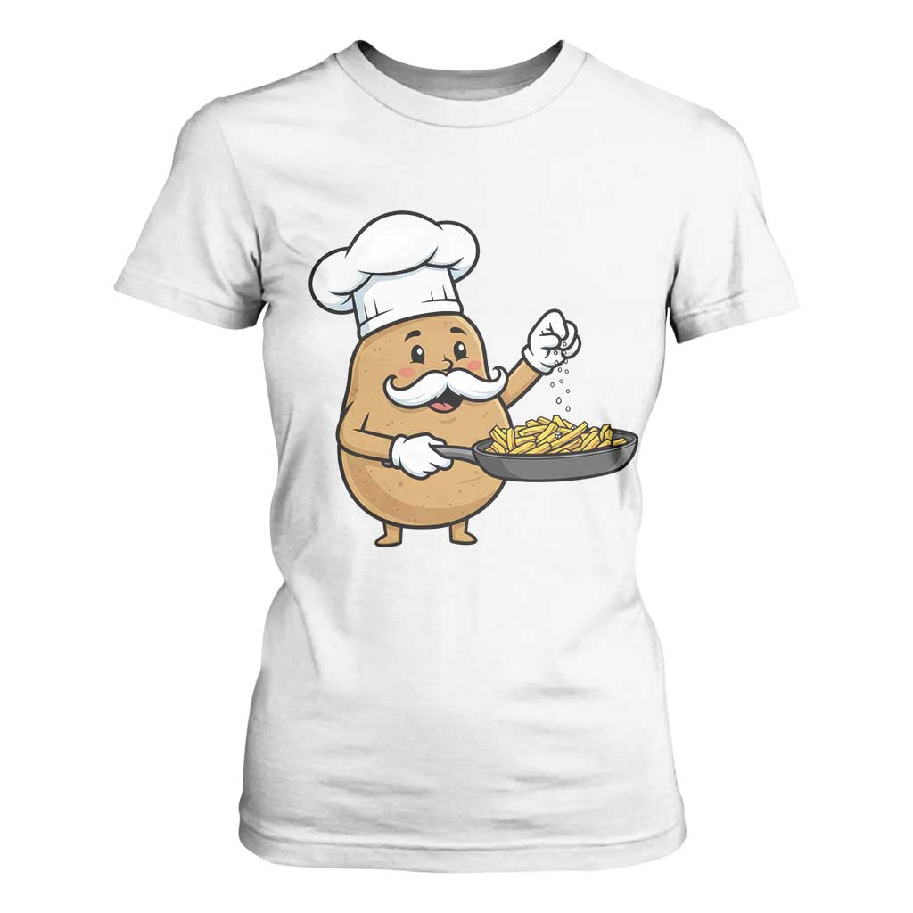 Funny Potato Cooking French Fries T Shirt For Women Food Lover Gift TS12 White Print Your Wear