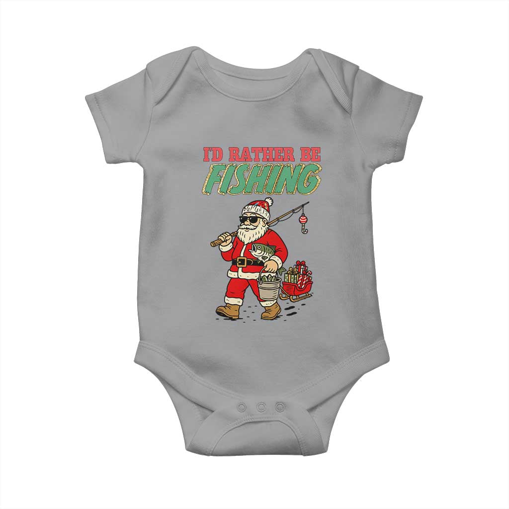 Id Rather Be Fishing Baby Onesie Funny Christmas Holiday Gift TS12 Sport Gray Print Your Wear