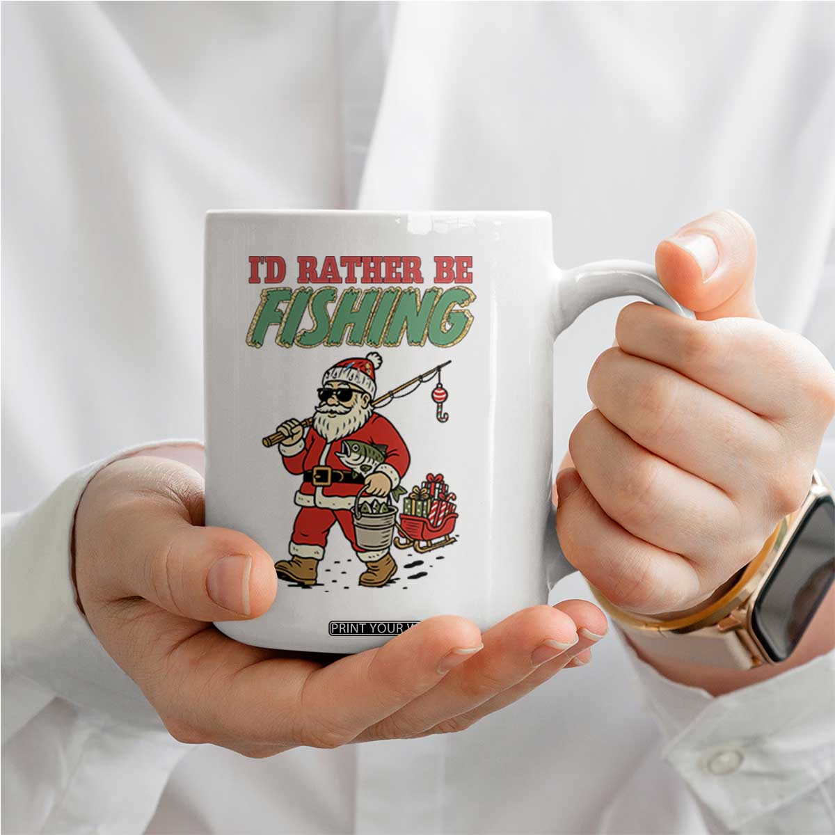 Id Rather Be Fishing Coffee Mug Funny Christmas Holiday Gift TS12 Print Your Wear