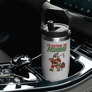 Id Rather Be Fishing Flip Straw Tumbler Funny Christmas Holiday Gift TS12 Print Your Wear