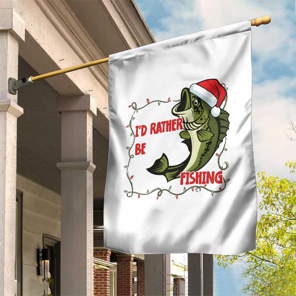 Christmas Fisherman Holiday Gift Garden Flag Id Rather Be Fishing TS12 Print Your Wear