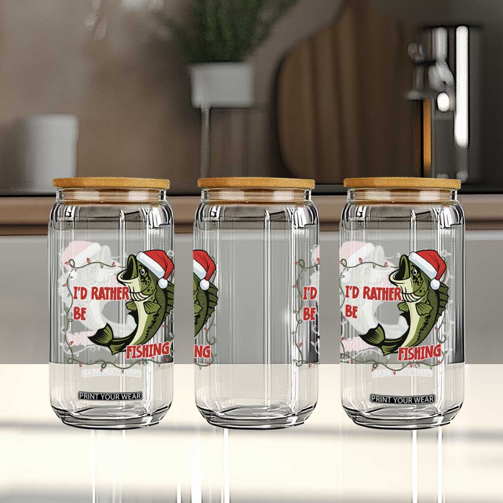 Christmas Fisherman Holiday Gift Glass Can Id Rather Be Fishing TS12 Print Your Wear