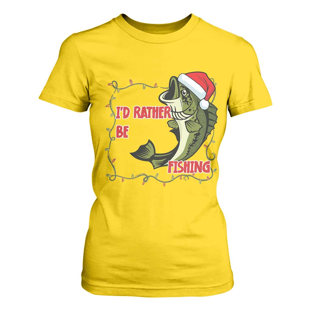 Christmas Fisherman Holiday Gift T Shirt For Women Id Rather Be Fishing TS12 Daisy Print Your Wear
