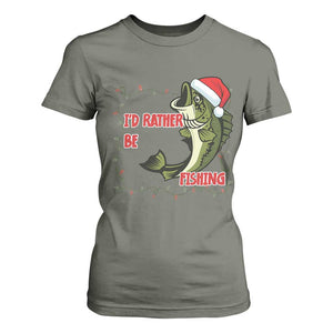 Christmas Fisherman Holiday Gift T Shirt For Women Id Rather Be Fishing TS12 Military Green Print Your Wear