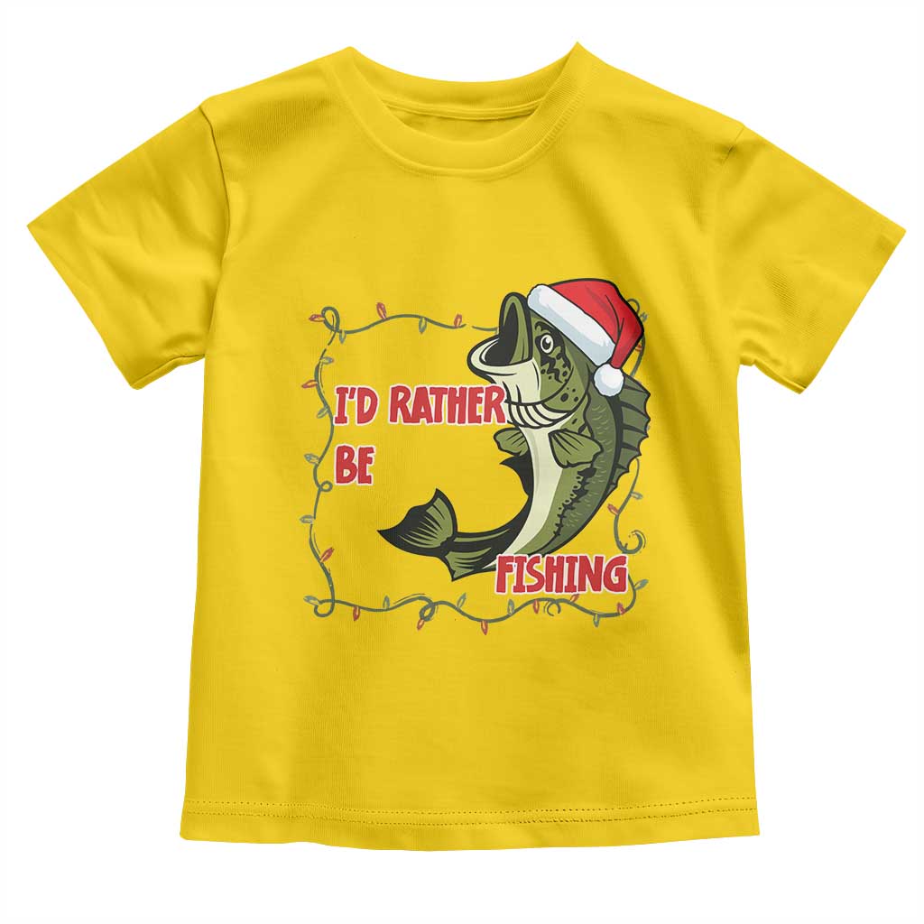 Christmas Fisherman Holiday Gift Toddler T Shirt Id Rather Be Fishing TS12 Daisy Print Your Wear