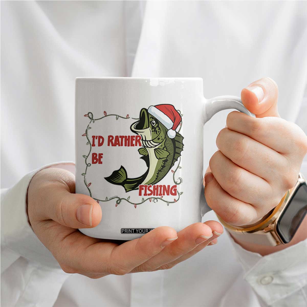 Christmas Fisherman Holiday Gift Coffee Mug Id Rather Be Fishing TS12 Print Your Wear