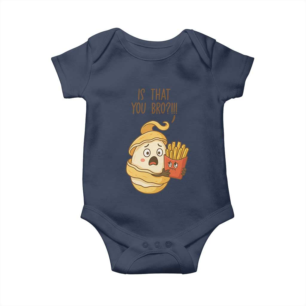 Funny French Fries Lover Baby Onesie Is That You Bro TS12 Navy Print Your Wear