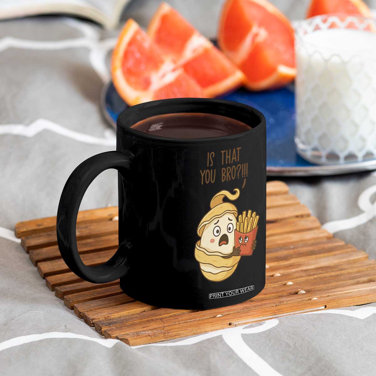 Funny French Fries Lover Coffee Mug Is That You Bro TS12 Print Your Wear