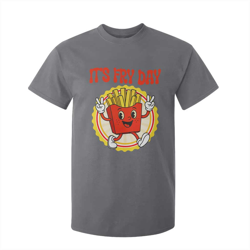 Funny French Fries Lover T Shirt For Kid It Is Fry Day TS12 Charcoal Print Your Wear