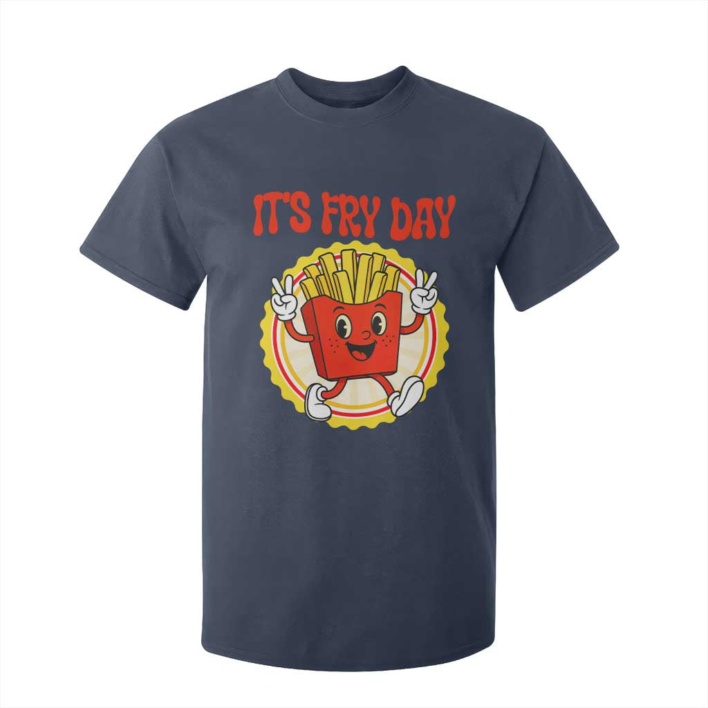 Funny French Fries Lover T Shirt For Kid It Is Fry Day TS12 Navy Print Your Wear
