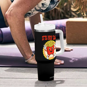 Funny French Fries Lover Tumbler With Handle It Is Fry Day TS12 Print Your Wear