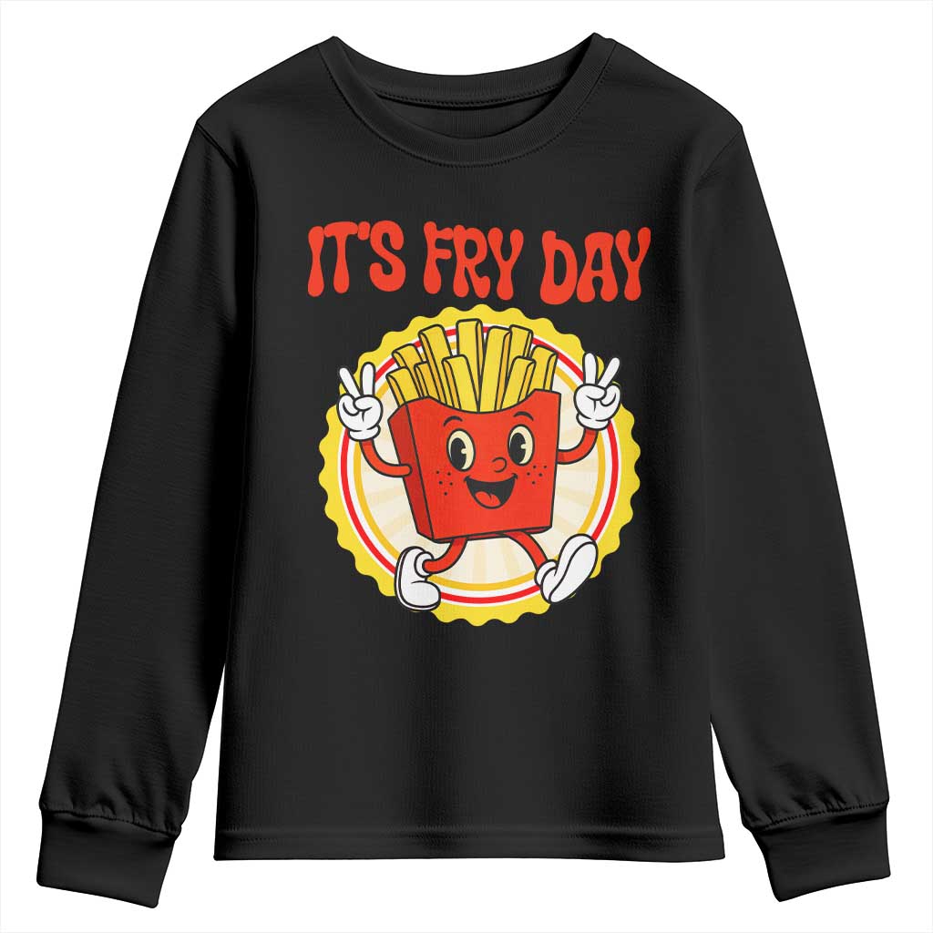 Funny French Fries Lover Youth Sweatshirt It Is Fry Day TS12 Black Print Your Wear