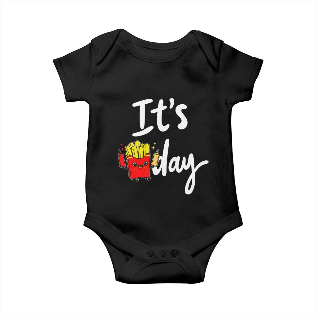 It Is Fry Day Baby Onesie Funny French Fries Lover Gift TS12 Black Print Your Wear