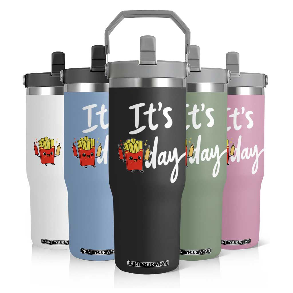 It Is Fry Day Flip Straw Tumbler Funny French Fries Lover Gift TS12 Print Your Wear
