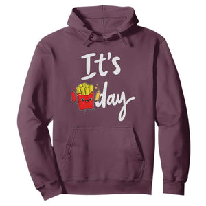 It Is Fry Day Hoodie Funny French Fries Lover Gift TS12 Maroon Print Your Wear