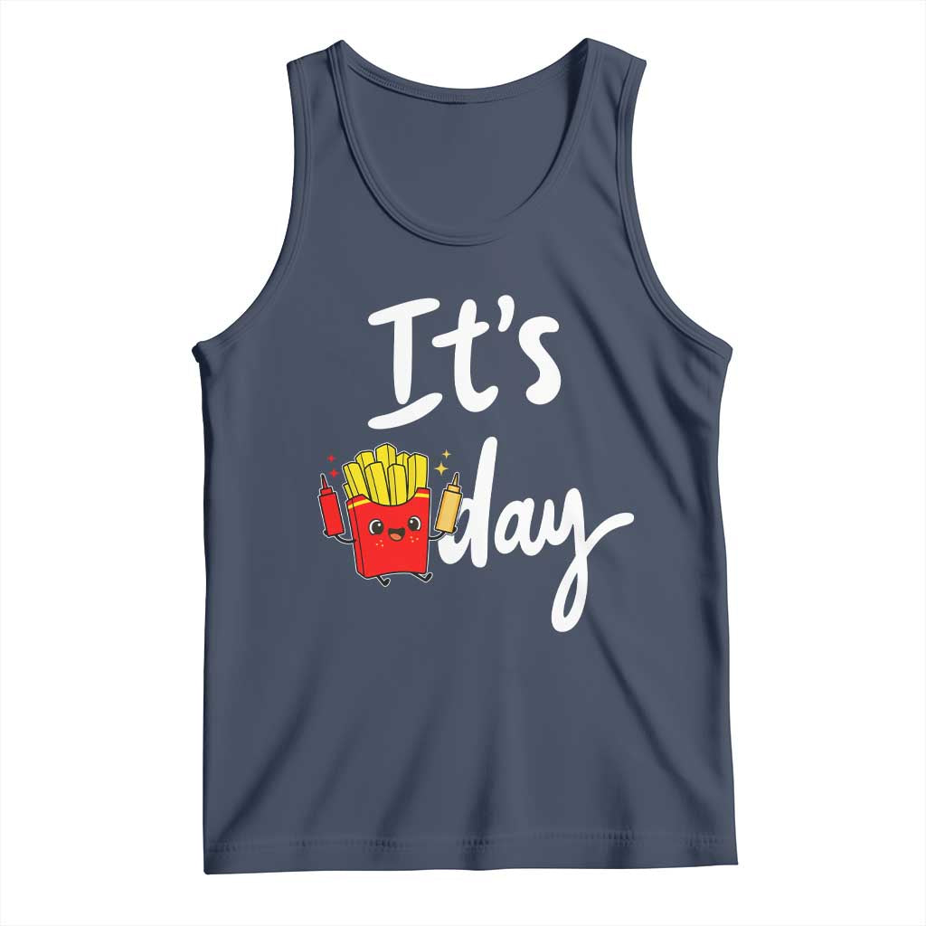 It Is Fry Day Tank Top Funny French Fries Lover Gift TS12 Navy Print Your Wear