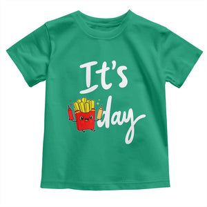 It Is Fry Day Toddler T Shirt Funny French Fries Lover Gift TS12 Irish Green Print Your Wear